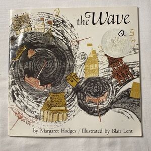 The Wave, Paperback By Margaret Hodges Illustrated by Blair Lent Teacher Library
